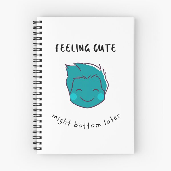 Item preview,  feeling cute might bottom later designed and sold by Nadjidib.