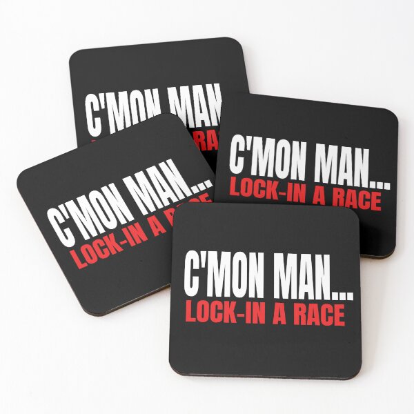 Item preview, C'mon Man Lock in a Race Come On Grudge Race Drag Race Street Race Race Track Drag Strip Racer Driver Car Racing Street Racing designed and sold by CarantinedChaos.