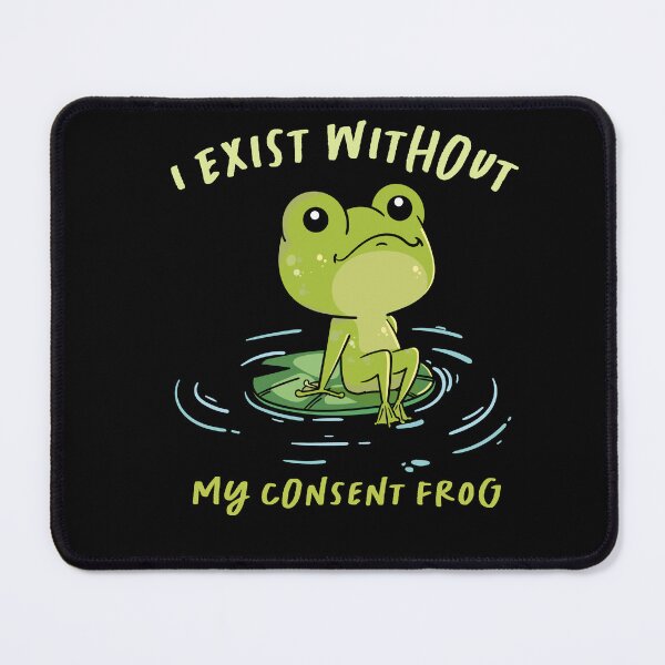 Item preview, I exist without my consent frog,funny quote for animal lovers ,memelover,great gift idea designed and sold by ourpretty.