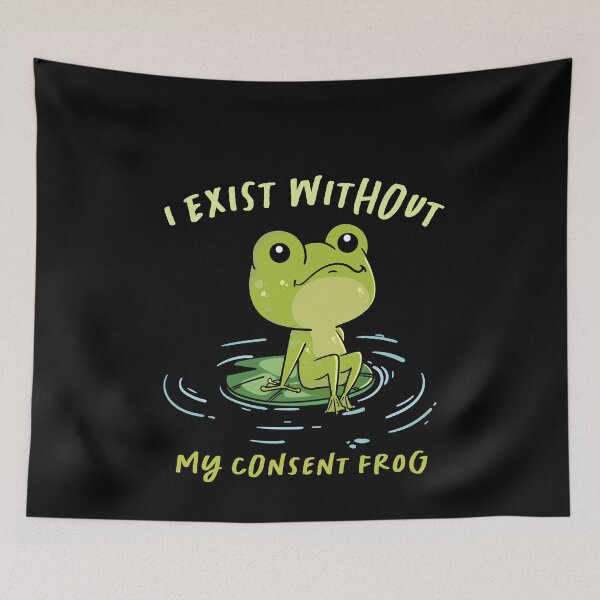 Item preview, I exist without my consent frog,funny quote for animal lovers ,memelover,great gift idea designed and sold by ourpretty.