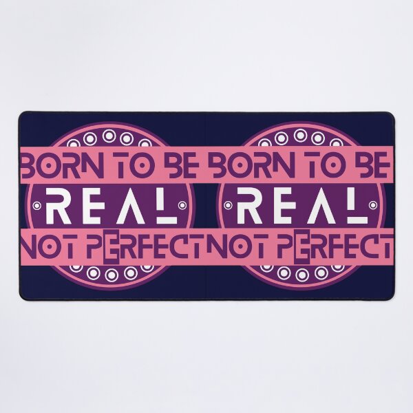 Item preview, Born to be real not perfect designed and sold by JAdotdotDesigns.
