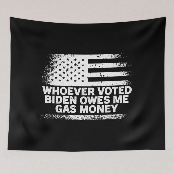 Item preview, American Flag Whoever Voted Biden Owes Me Gas Money  designed and sold by fawsonpnhamme.