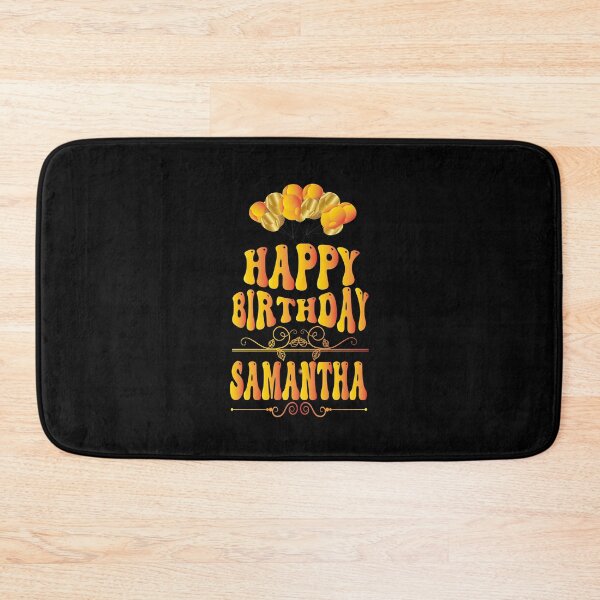 Item preview, Happy birthday Samantha designed and sold by bahdsgraphic.