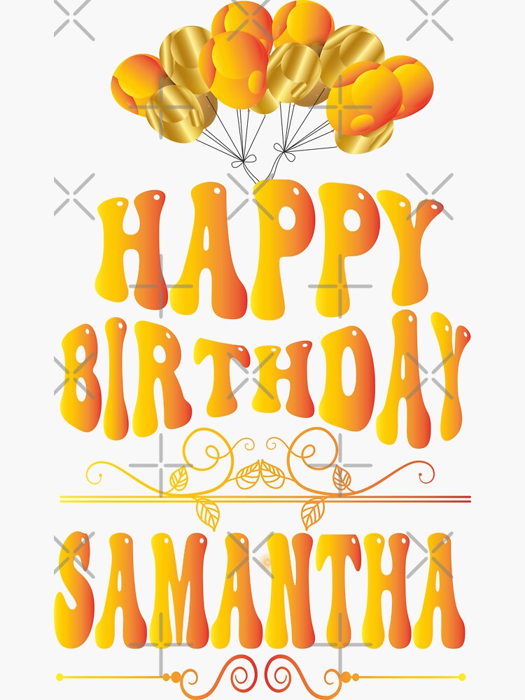 “Happy birthday Samantha” Sticker for Sale by bahdsgraphic | Redbubble