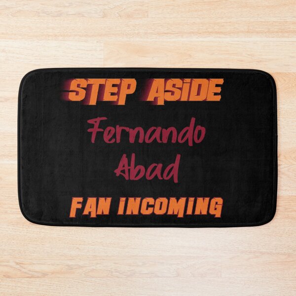 Item preview, Fernando Abad - Step Aside, incoming fan designed and sold by 2Girls1Shirt.