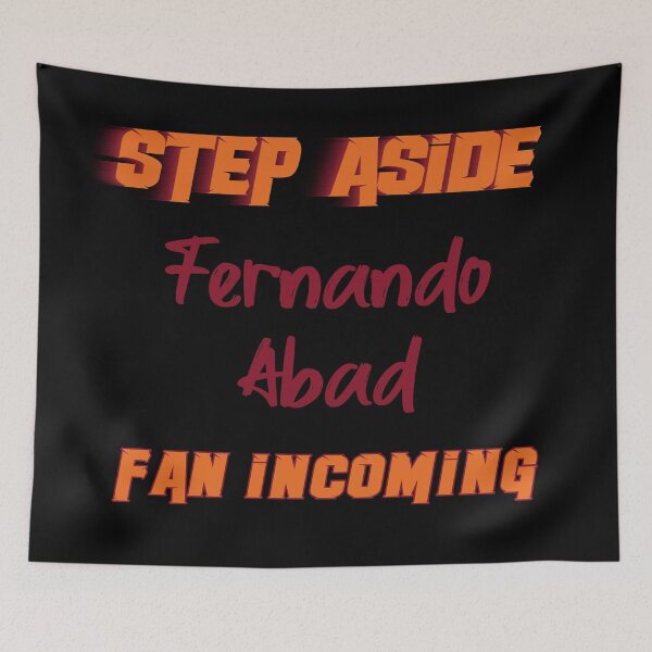 Item preview, Fernando Abad - Step Aside, incoming fan designed and sold by 2Girls1Shirt.