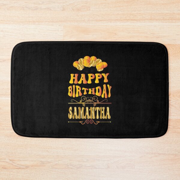 Item preview, Happy birthday Samantha designed and sold by bahdsgraphic.