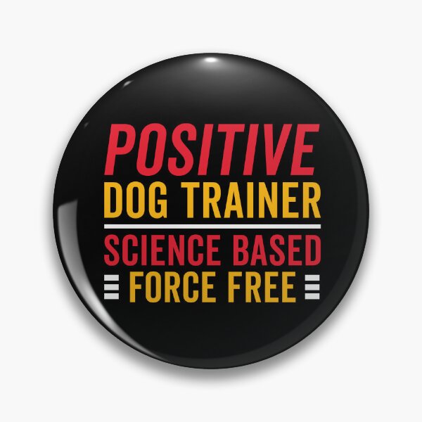 Item preview, Positive Dog Trainer | Science Based, Force Free Text Design designed and sold by arlutai.