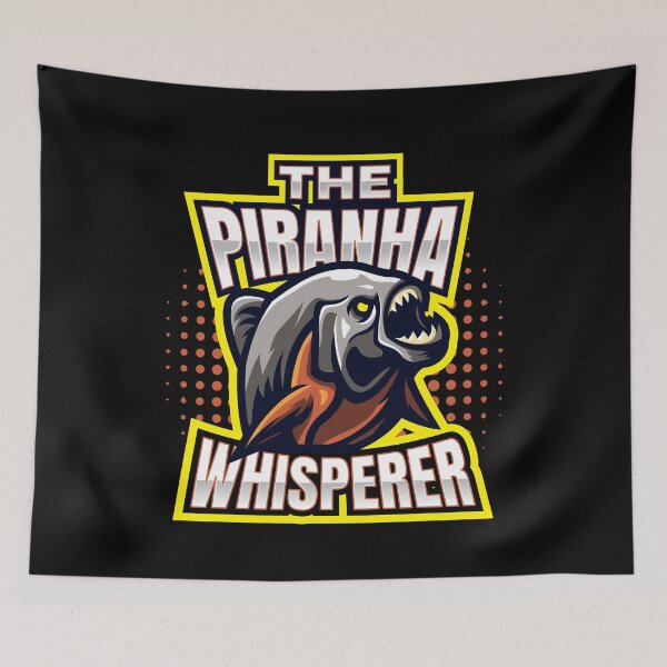 Item preview, The Piranha Whisperer Fish Predatory designed and sold by MooonTees.