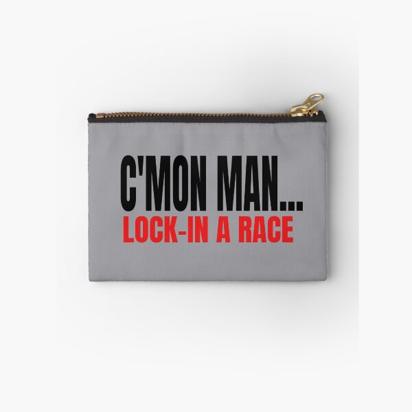 Item preview, C'mon Man Lock in a Race Come On Grudge Race Drag Race Street Race Race Track Drag Strip Racer Driver Car Racing Street Racing designed and sold by CarantinedChaos.