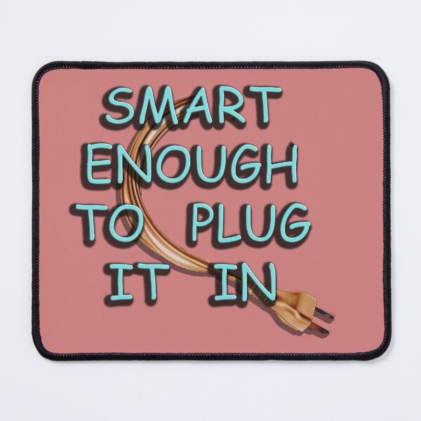 Item preview, Smart Enough designed and sold by Ian Wylie.