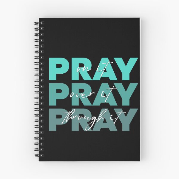 Item preview, Pray On It, Pray Over It, Pray Through It designed and sold by Meggie179.