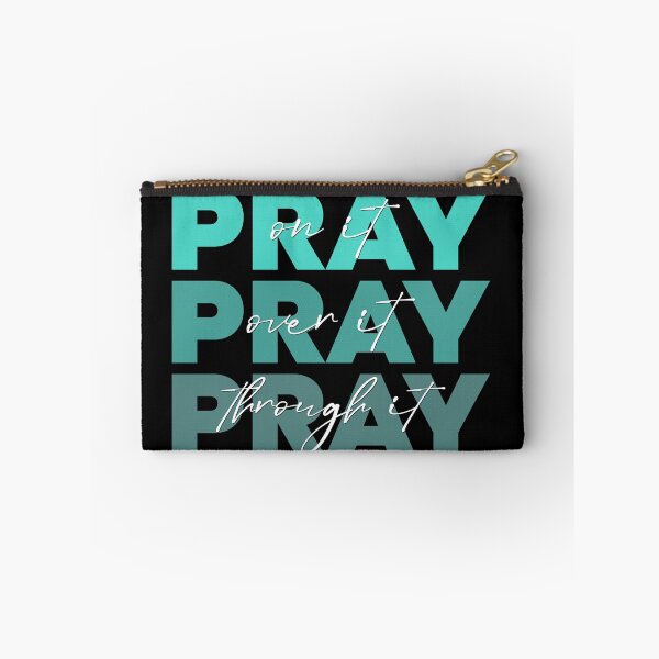 Item preview, Pray On It, Pray Over It, Pray Through It designed and sold by Meggie179.