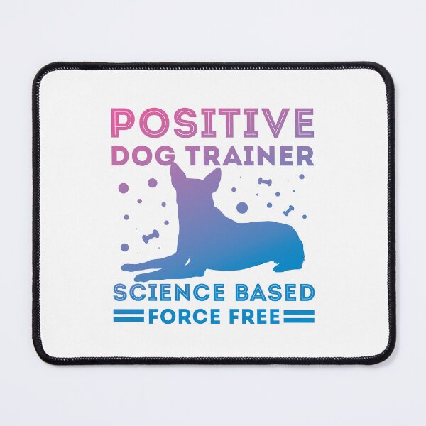 Item preview, Positive Dog Trainer | Science Based, Force Free | Rose/Teal Gradient Dog Training designed and sold by arlutai.