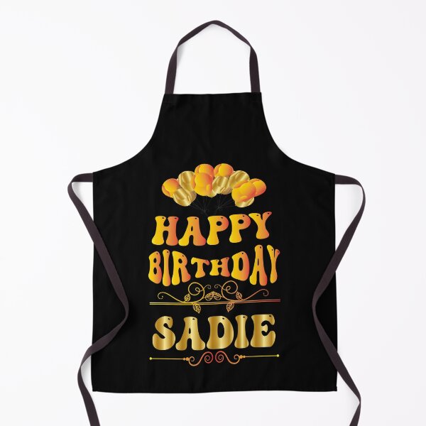 Item preview, Happy birthday Sadie designed and sold by bahdsgraphic.