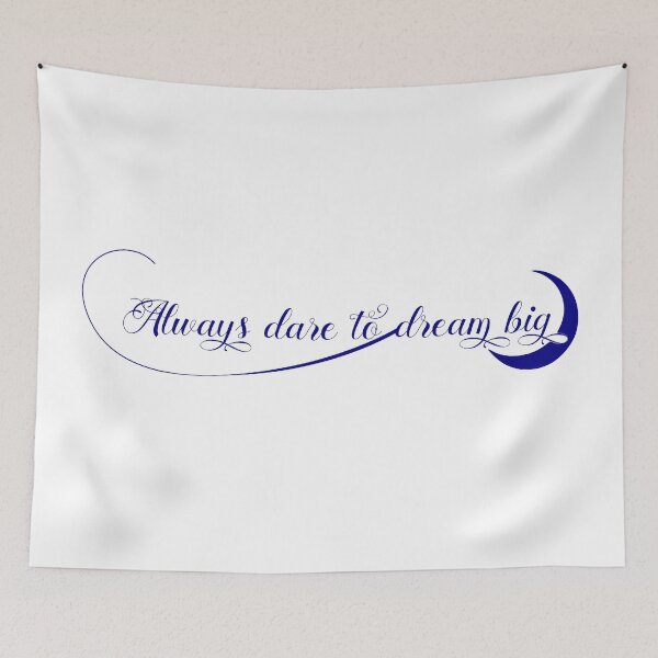 Item preview, Always dare to dream big designed and sold by Jadir.