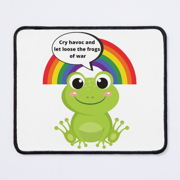 Item preview, LGBT Chaos Frog: Let Loose the Frogs of War designed and sold by Infuriating.