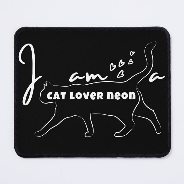 Item preview, I am a Cat Lover neon, positive funny quote, black and white illustration. designed and sold by Coolclassy.