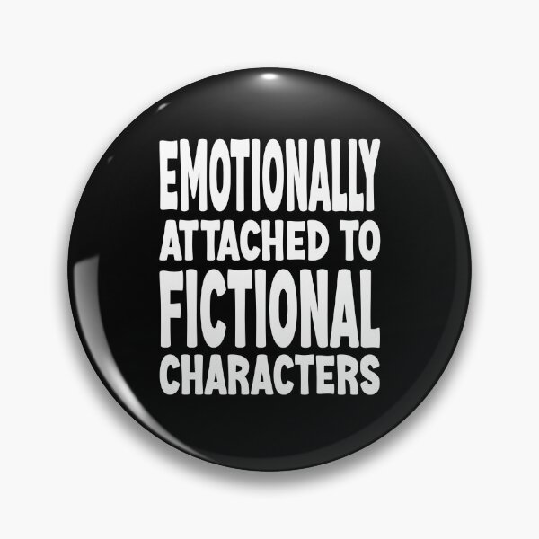 Item preview, EMOTIONALLY ATTACHED TO FICTIONAL CHARACTERS (WHITE) - FUNNY BOOK LOVERS designed and sold by Kimirina.