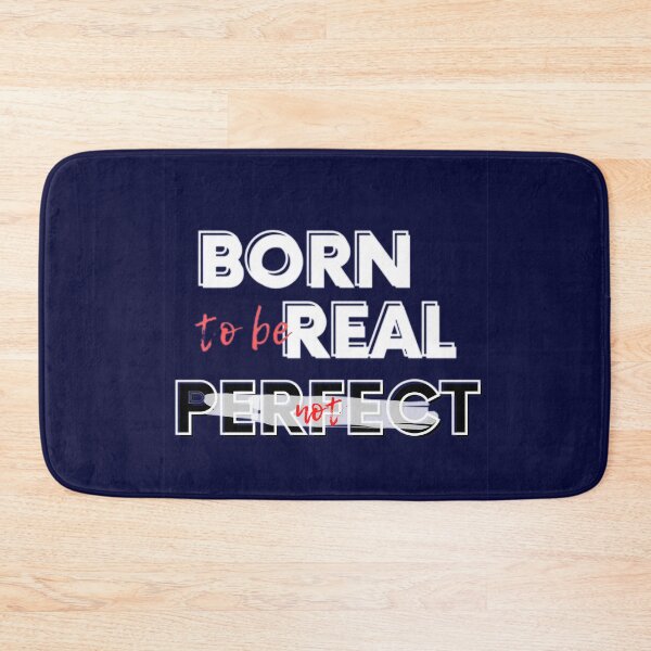 Item preview, Born to be real not perfect designed and sold by JAdotdotDesigns.