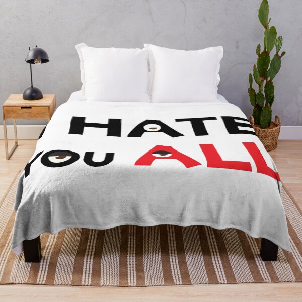 Item preview, I hate you all designed and sold by StylishhCat.
