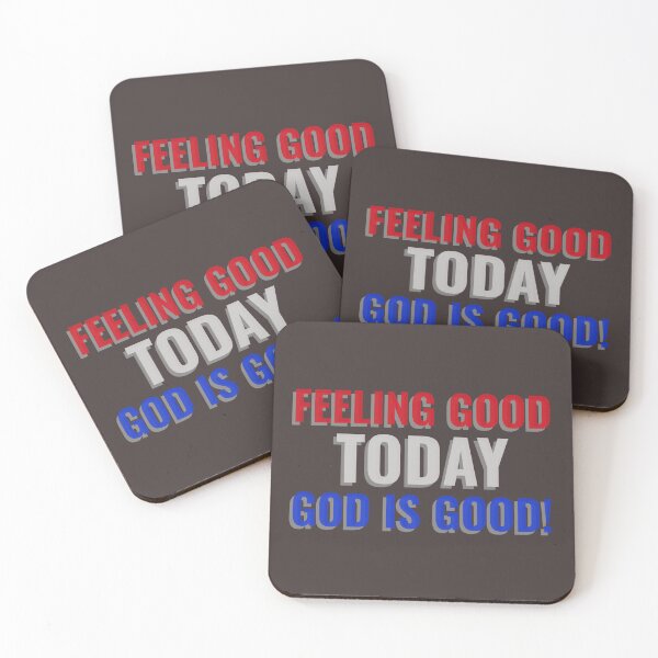 Item preview,  FEELING GOOD TODAY GOD IS GOOD! Tshirt, mugs designed and sold by DoubleDSD.