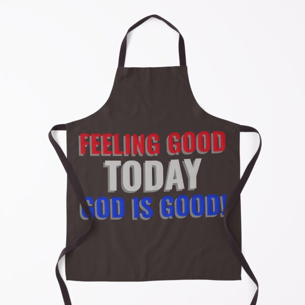 Item preview,  FEELING GOOD TODAY GOD IS GOOD! Tshirt, mugs designed and sold by DoubleDSD.
