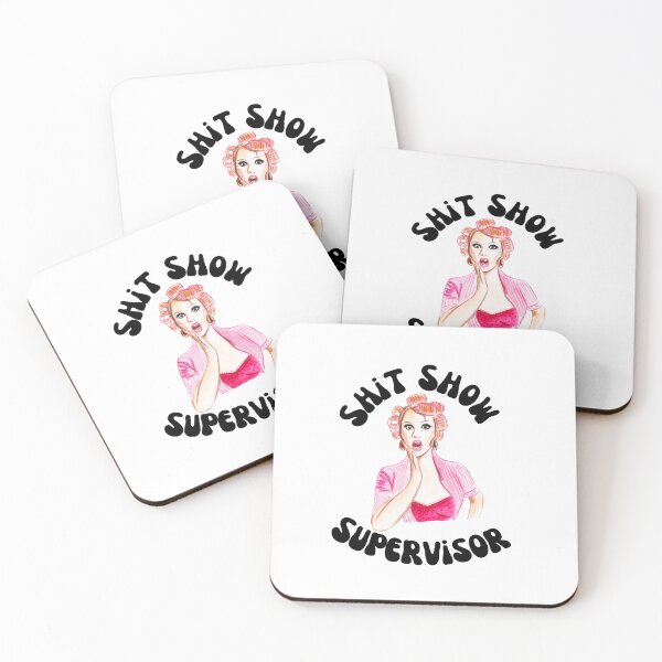 Item preview, Shit Show Supervisor designed and sold by speakupandshine.