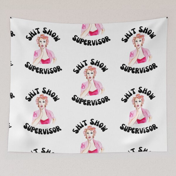 Item preview, Shit Show Supervisor designed and sold by speakupandshine.