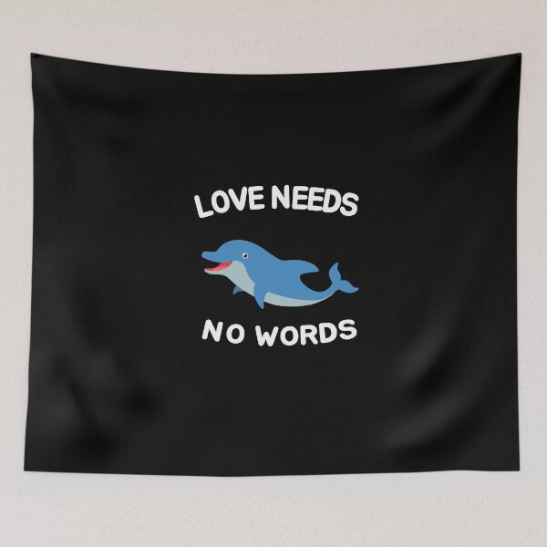 Item preview, LOVE NEEDS NO WORDS designed and sold by JOY STORE 45.