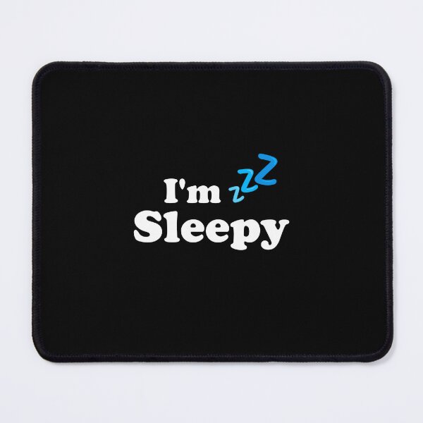 Item preview, I'm Sleepy:cute familly,gifts idea for dad,gift ideas for mom designed and sold by makoul.