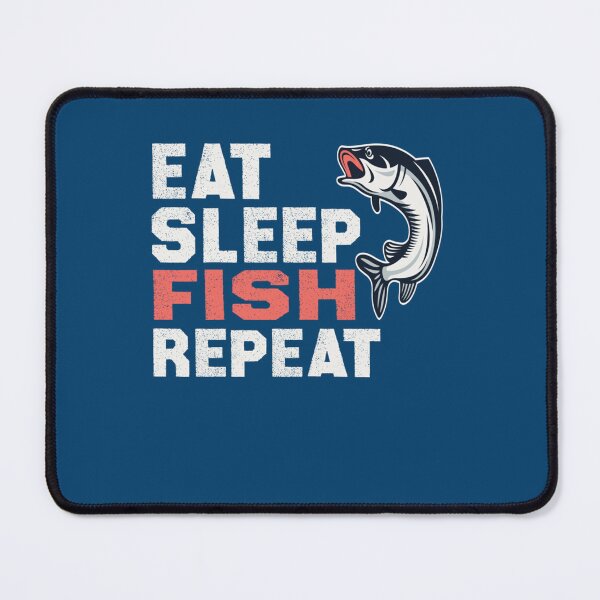 Item preview, Eat Sleep Fish Repeat designed and sold by Junemontana.