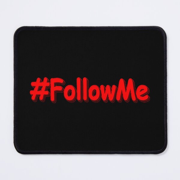 Item preview, "#FollowMe" Cute Design. Buy Now designed and sold by Health And Fitness Posts e-Store.