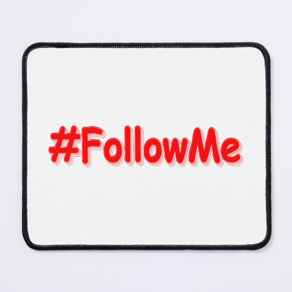 Item preview, "#FollowMe" Cute Design. Buy Now designed and sold by Health And Fitness Posts e-Store.
