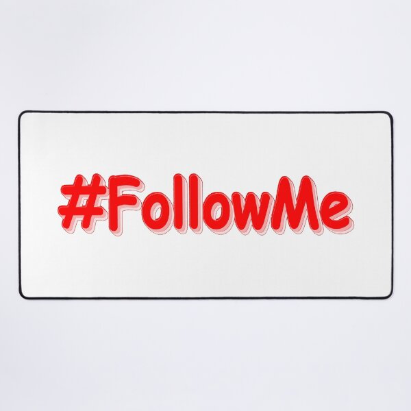 Item preview, "#FollowMe" Cute Design. Buy Now designed and sold by Health And Fitness Posts e-Store.
