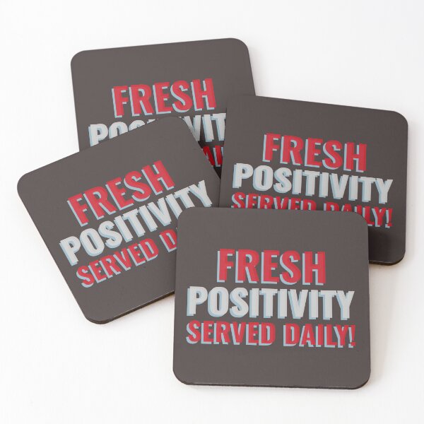 Item preview, FRESH POSITIVITY SERVED DAILY! Tshirt, mugs designed and sold by DoubleDSD.