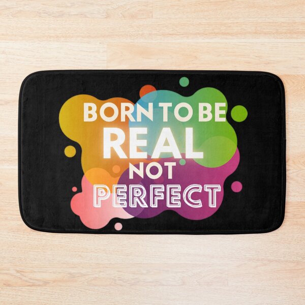 Item preview, Born to be real not perfect designed and sold by JAdotdotDesigns.