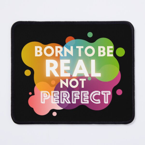 Item preview, Born to be real not perfect designed and sold by JAdotdotDesigns.