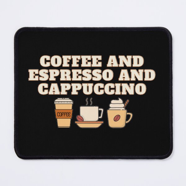 Item preview, Coffee and Expresso and cappuchino designed and sold by Douniaya.