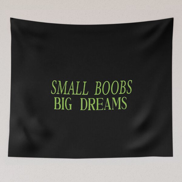 Item preview, small boobs big dreams designed and sold by karim82.