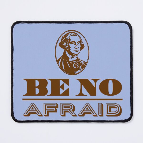 Item preview, BE NO AFRIAD designed and sold by JOY STORE 45.
