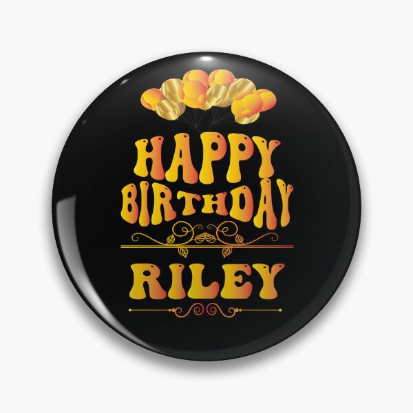 Item preview, Happy birthday Riley designed and sold by bahdsgraphic.