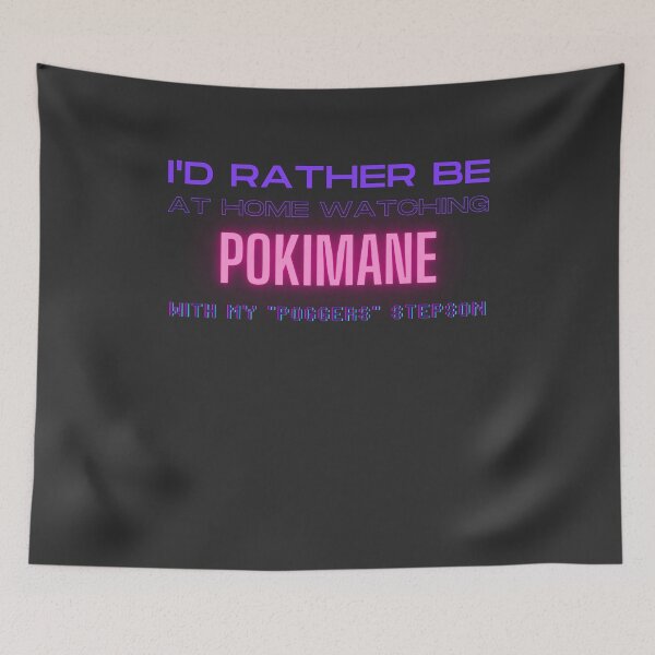 Item preview, Pokimane poggers stepson twitch youtube content creator designed and sold by LAST WEEK'S STOLEN AESTHETICS.