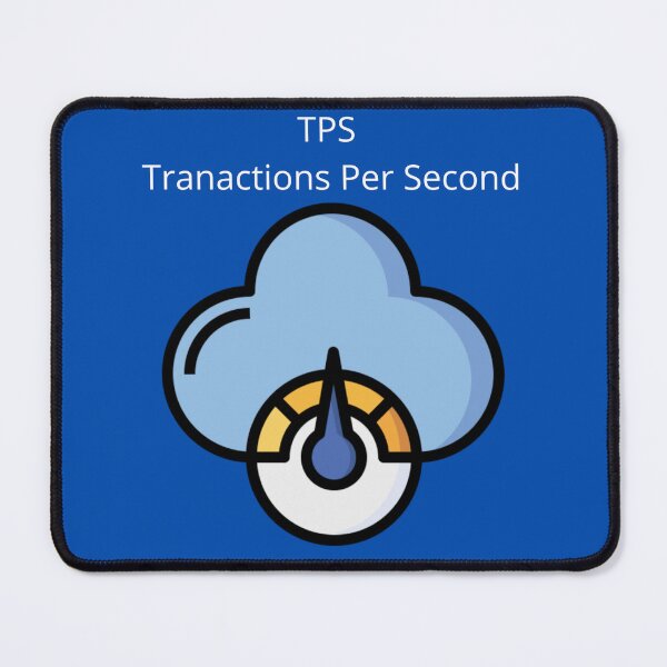Item preview, TPS (Transactions Per Second) designed and sold by UpcomingTech.