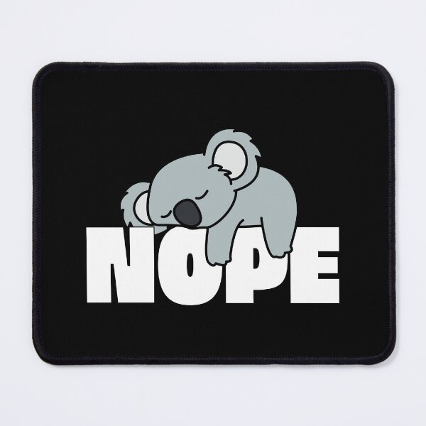 Item preview, Koala Nope designed and sold by kudostees.