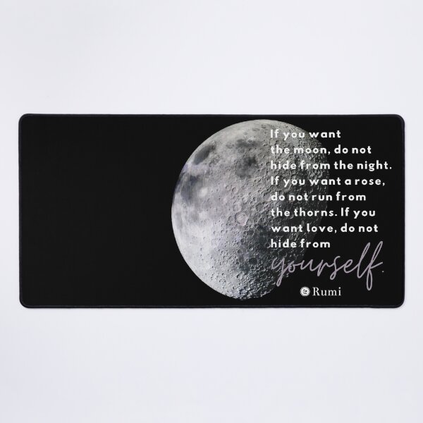 Item preview, Be True to Yourself Motivational Quote | Rumi Moon Quote | Do Not Hide from Yourself designed and sold by CtrlZDigitalD.