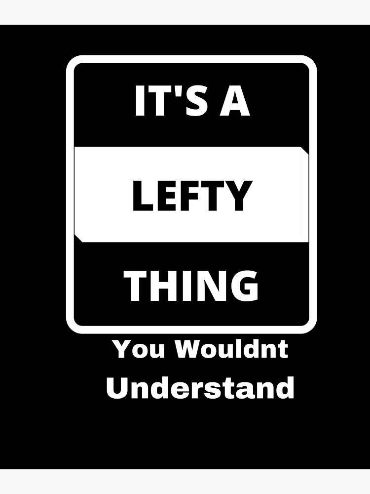 "It's a Lefty Thing, You Wouldn't Understand Aprons, Funny Left Handed