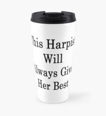 This Harpist Will Always Give Her Best Travel Mug