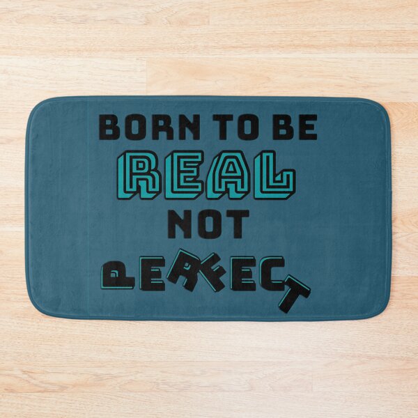 Item preview, Born to be real not perfect designed and sold by JAdotdotDesigns.