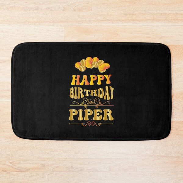 Item preview, Happy birthday Piper designed and sold by bahdsgraphic.